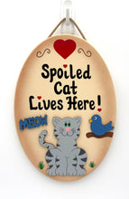 Load image into Gallery viewer, Spoiled Cat Signs
