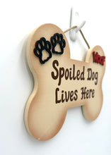 Load image into Gallery viewer, Spoiled Dog Bone Signs
