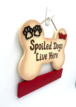 Load image into Gallery viewer, Spoiled Dogs Bone Signs
